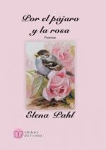 Por el pájaro y la rosa